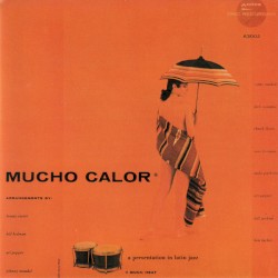 Mucho Calor