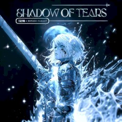 Shadow of Tears