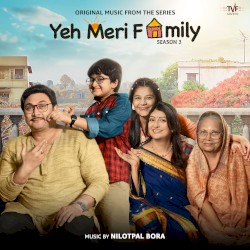 Yeh Meri Family: Season 3: Music from the TVF Original Series