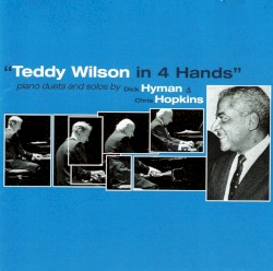 Teddy Wilson in 4 Hands