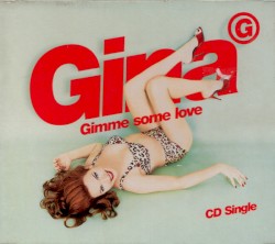 Gimme Some Love