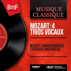 Quatre Trios Vocaux