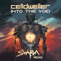 Into the Void (SWARM remix)
