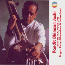 Ragas: Puriya Dhanashree & Lalita Gauri