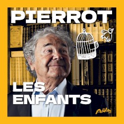 Pierrot - Les enfants