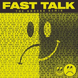 Fast Talk (The Knocks remix)