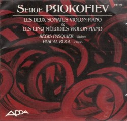 Les deux sonates violon-piano & Les cinq mélodies violon-piano