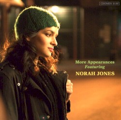 More Appearances Featuring Norah Jones