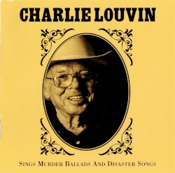 Sings Murder Ballads and Disaster Songs