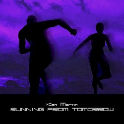 Running From Tomorrow