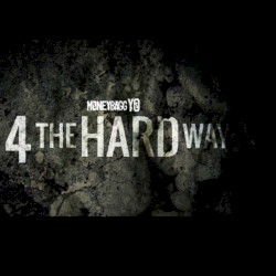 4 The Hard Way, Vol. 1