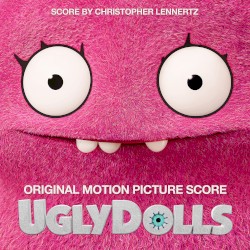 UglyDolls: Original Motion Picture Score