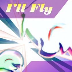 I'll Fly (Foozogz REMiX)