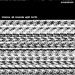 whence all wounds spill forth