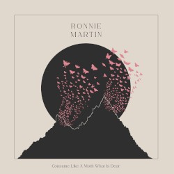 Consume Like a Moth What Is Dear