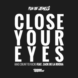 Close Your Eyes (And Count to Fuck)