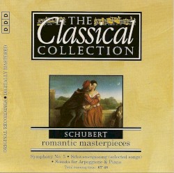 Die Klassiksammlung 73: Schubert: Romantische Melodien