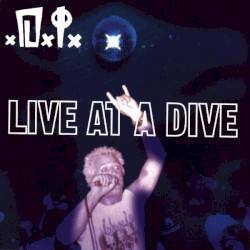 Live At A Dive