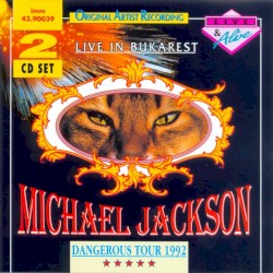 Live in Bukarest: The Dangerous Tour 1992