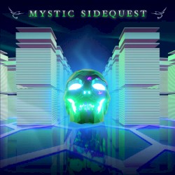 MYSTIC SIDEQUEST EP