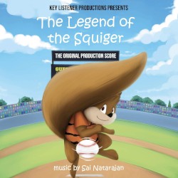 The Legend of the Squiger (Original Soundtrack)
