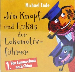 Jim Knopf und Lukas der Lokomotivführer: 1. Von Lummerland nach China
