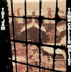 Town Called Malice / Precious