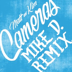 Cameras (Mike D remix)