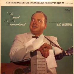 'Tis Sweet to Be Remembered