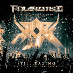 Still Raging: Live at Principal Club Theater