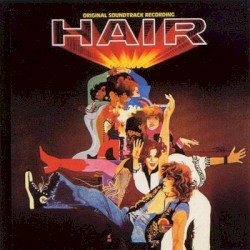 Hair: Original Soundtrack Recording
