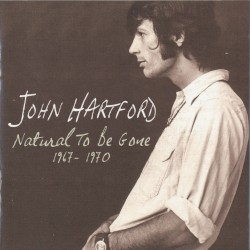 Natural to Be Gone: 1967-1970