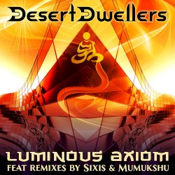 Luminous Axiom (Remixes by Sixis & Mumukshu)