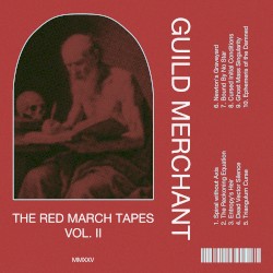 The Red March Tapes Vol. II