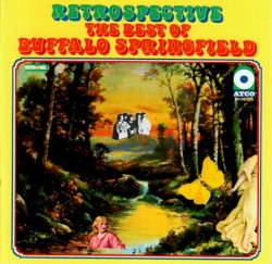 Retrospective: The Best of Buffalo Springfield
