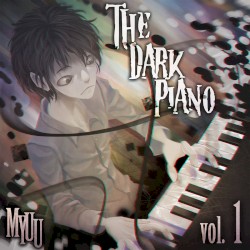 The Dark Piano, Vol. 1