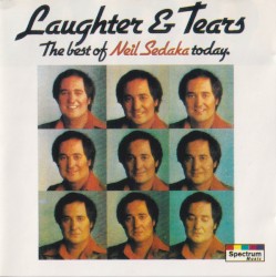 Laughter & Tears: The Best of Neil Sedaka Today