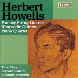 Fantasy String Quartet / Rhapsodic Quintet / Piano Quartet