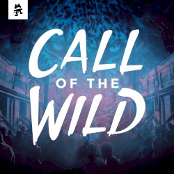 2018-01-05: Welcome to Monstercat: Call of the Wild