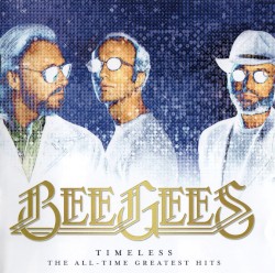 Timeless: The All Time Greatest Hits