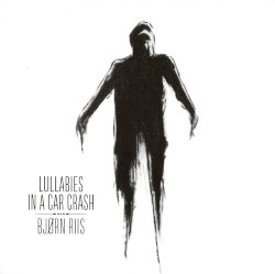 Lullabies in a Car Crash