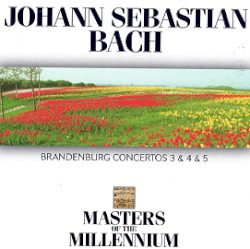 Brandenburg Concertos 3 & 4 & 5