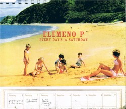 Every Day’s a Saturday