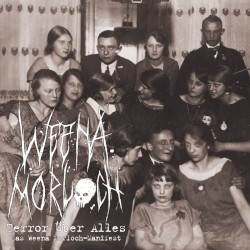 Terror Über Alles - Das Weena Morloch-Manifest