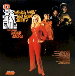 Which Way You Goin’ Billy?