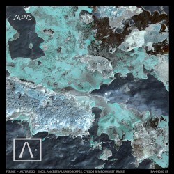 Alter Ego (incl. Ancestral Landscapes, Cyklos & Mechanist rmxs)