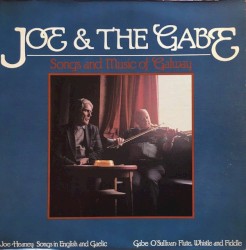 Joe & The Gabe: Songs and Music of Galway