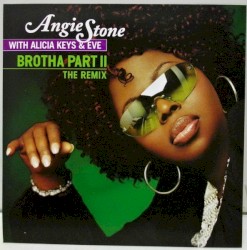 Brotha Part II (The Remix)