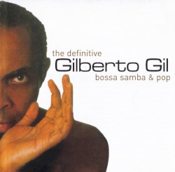 The Definitive Bossa Samba & Pop