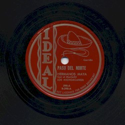 Paso del Norte / Prisionero de amor